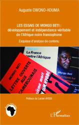 Les essais de Mongo Beti : développement et indépendance véritable de l'Afrique noire francophone