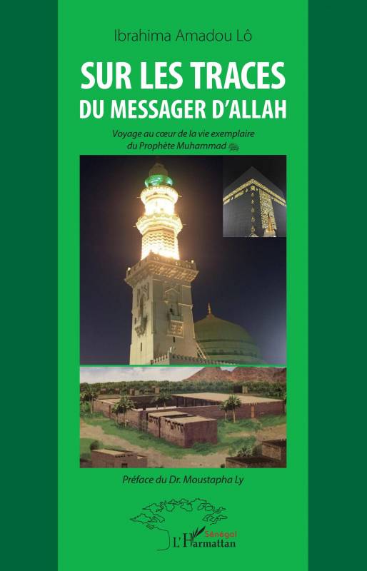 Sur les traces du messager d'Allah