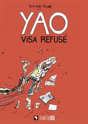 Yao visa refusé