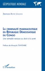 La criminalité pharmaceutique en République Démocratique du Congo de Starmans Bofoe Lokangu
