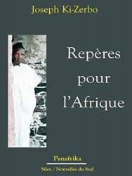 Repères pour l'Afrique de Joseph Ki-Zerbo