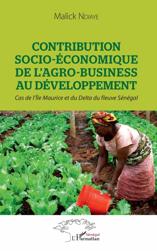 Contribution socio-économique de l'agro-business au développement