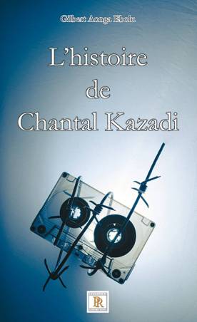 L'histoire de Chantal Kazadi
