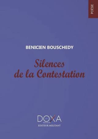 Silences de la Contestation de Benicien Bouschedy