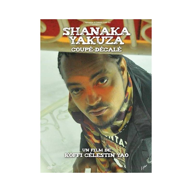 Shanaka Yakuza - Coupé-Décalé