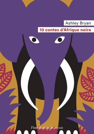 10 contes d'Afrique noire de Ashley Bryan