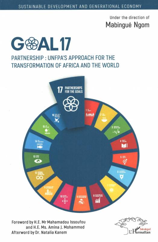 Goal 17. Partnership : UNFPA's approach for the transformation of Africa and the world
