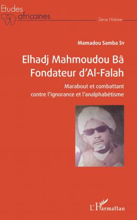 Elhadj Mahmoudou Bâ Fondateur d'Al-Falah