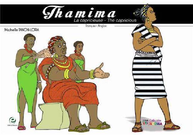 Thamima, la capricieuse de Michelle Tanon-Lora