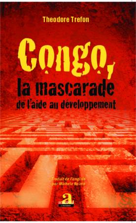 Congo, la mascarade de l&#039;aide au développement