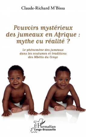 Pouvoirs mystérieux des jumeaux en Afrique : mythe ou réalité ?