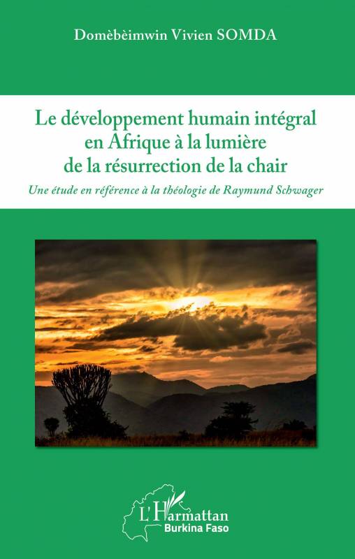 Le développement humain intégral en Afrique à la lumière de la résurrection de la chair