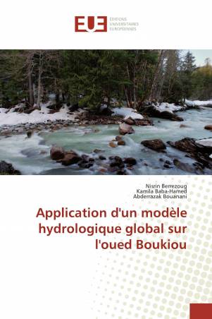 Application d'un modèle hydrologique global sur l'oued Boukiou