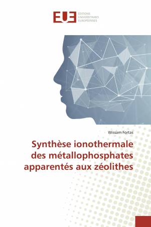 Synthèse ionothermale des métallophosphates apparentés aux zéolithes