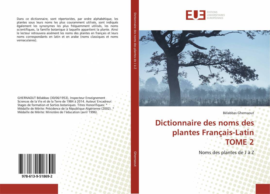 Dictionnaire des noms des plantes Français-Latin TOME 2