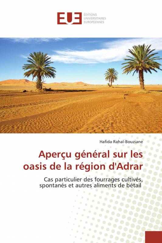 Aperçu général sur les oasis de la région d'Adrar