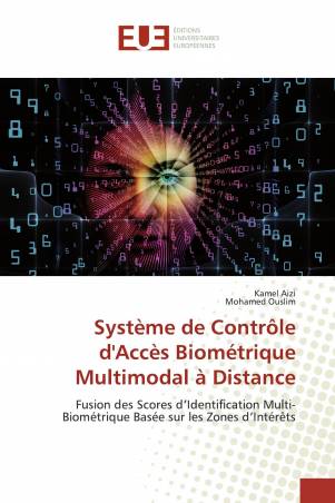 Système de Contrôle d'Accès Biométrique Multimodal à Distance
