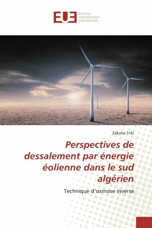 Perspectives de dessalement par énergie éolienne dans le sud algérien