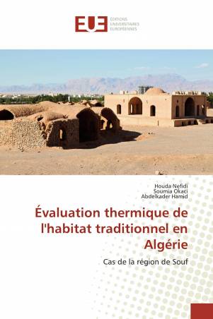 Évaluation thermique de l'habitat traditionnel en Algérie