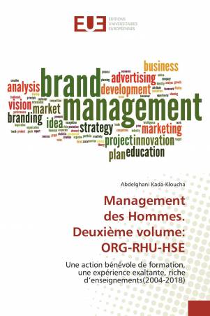 Management des Hommes. Deuxième volume: ORG-RHU-HSE