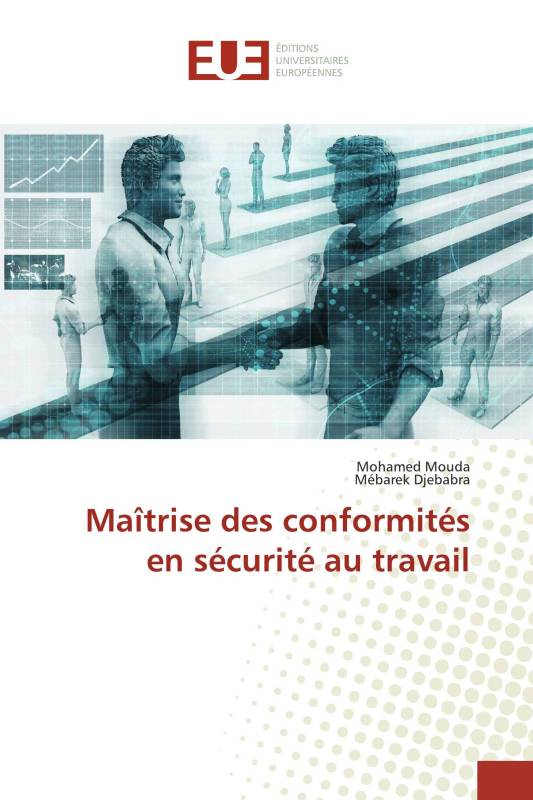 Maîtrise des conformités en sécurité au travail