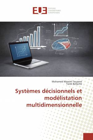 Systèmes décisionnels et modélistation multidimensionnelle