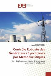 Contrôle Robuste des Générateurs Synchrones par Métaheuristiques