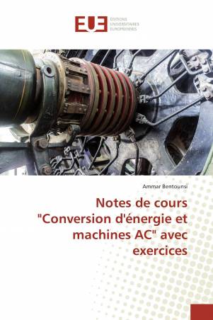 Notes de cours "Conversion d'énergie et machines AC" avec exercices