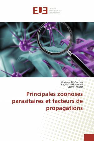 Principales zoonoses parasitaires et facteurs de propagations