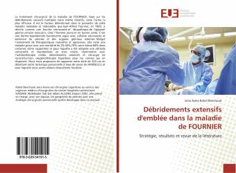 Débridements extensifs d'emblée dans la maladie de FOURNIER