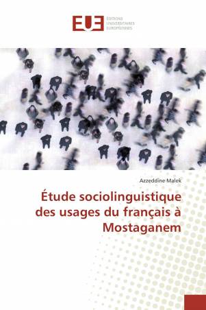 Étude sociolinguistique des usages du français à Mostaganem