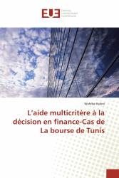 L’aide multicritère à la décision en finance-Cas de La bourse de Tunis