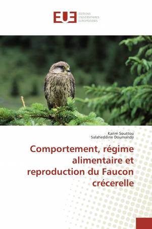 Comportement, régime alimentaire et reproduction du Faucon crécerelle