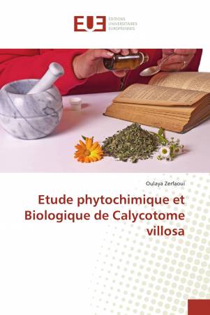 Etude phytochimique et Biologique de Calycotome villosa