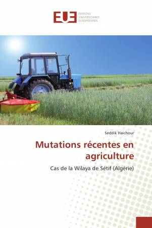 Mutations récentes en agriculture