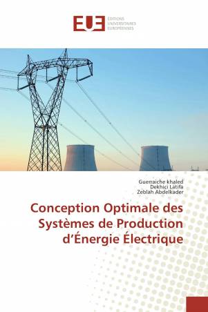Conception Optimale des Systèmes de Production d’Énergie Électrique