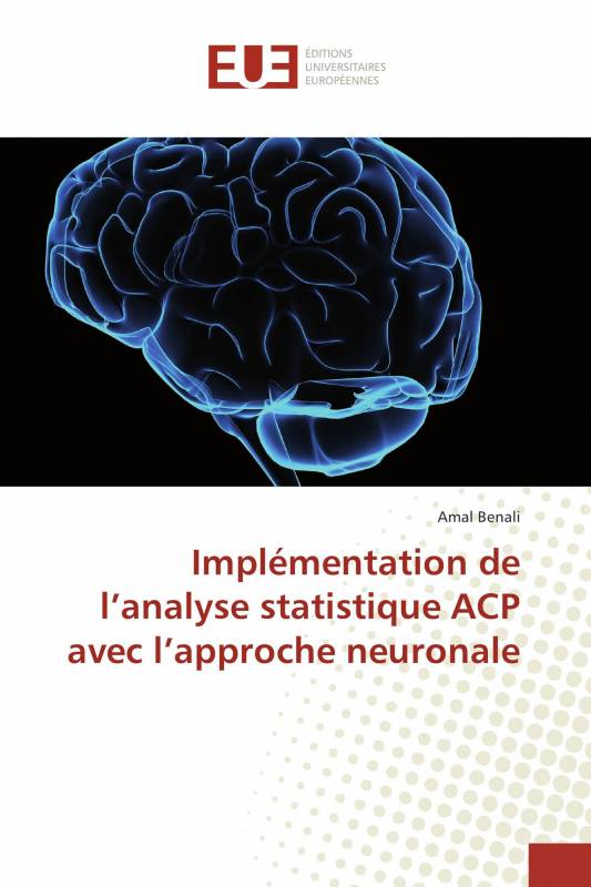 Implémentation de l’analyse statistique ACP avec l’approche neuronale