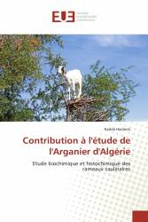 Contribution à l'étude de l'Arganier d'Algérie