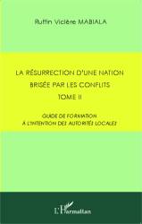 La résurrection d'une nation brisée par les conflits