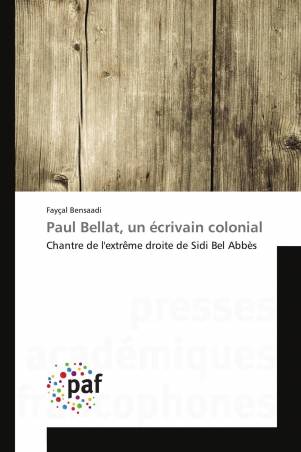 Paul Bellat, un écrivain colonial