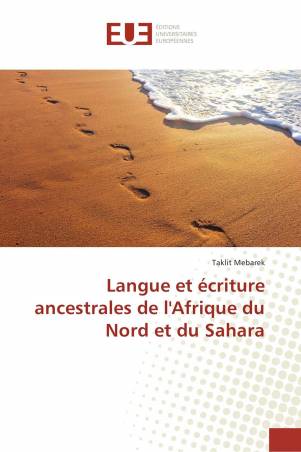 Langue et écriture ancestrales de l'Afrique du Nord et du Sahara