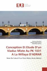 Conception Et Etude D’un Viaduc Mixte Au PK 1031 A La Willaya D’ADRAR
