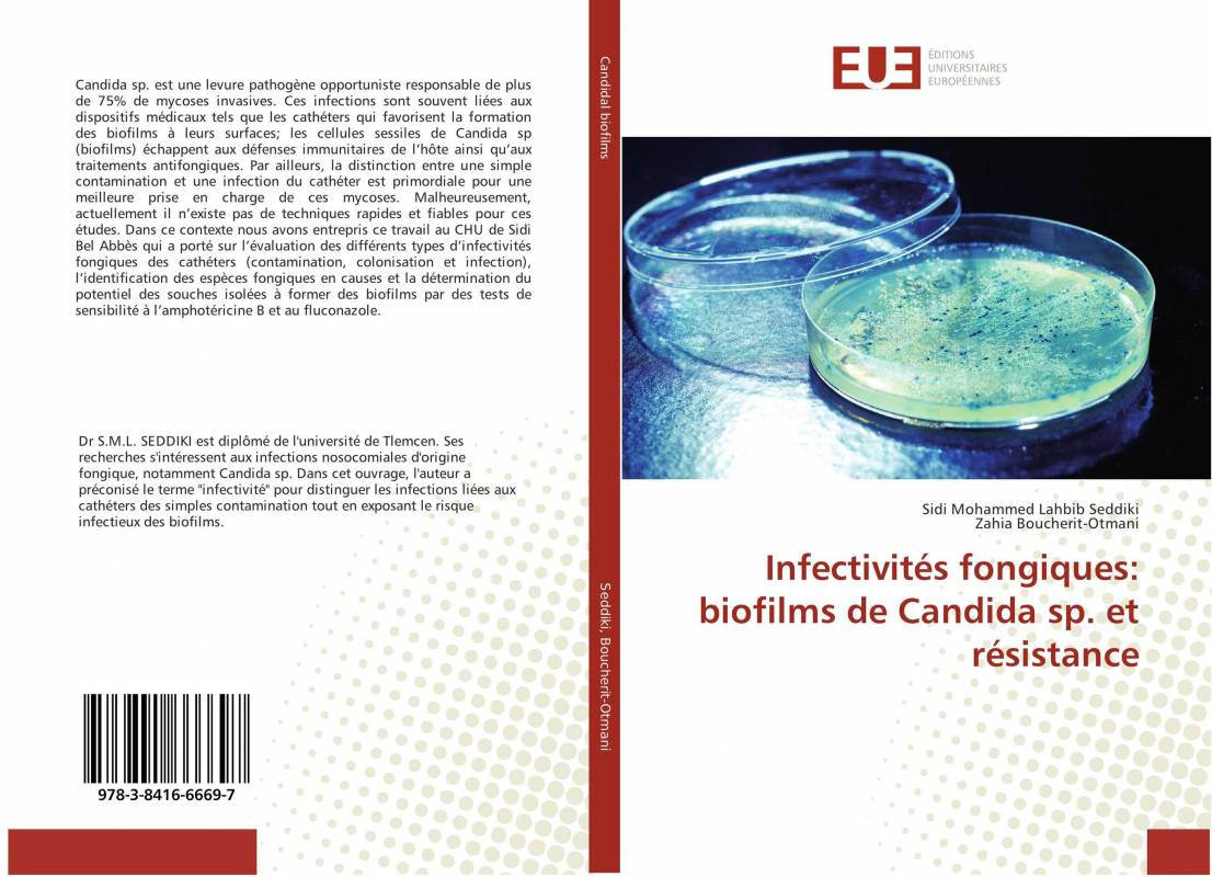 Infectivités fongiques: biofilms de Candida sp. et résistance