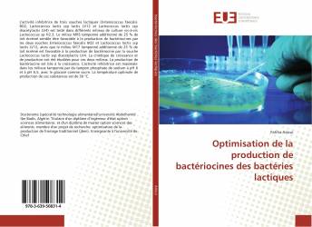 Optimisation de la production de bactériocines des bactéries lactiques