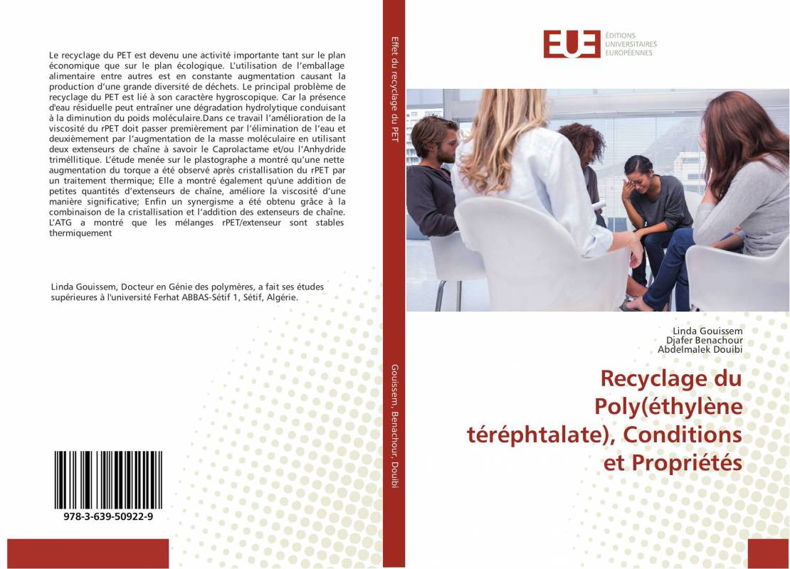 Recyclage du Poly(éthylène téréphtalate), Conditions et Propriétés