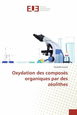 Oxydation des composés organiques par des zéolithes
