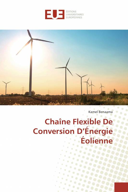 Chaîne Flexible De Conversion D’Énergie Éolienne