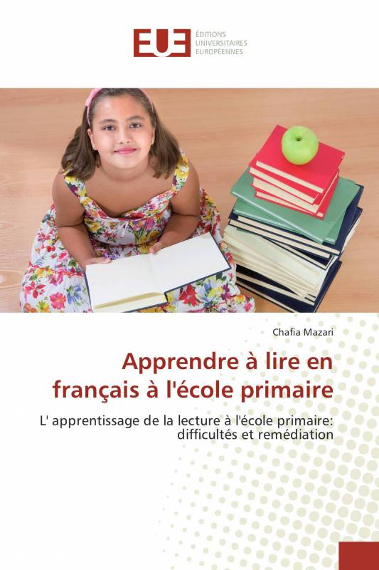 Apprendre à lire en français à l'école primaire