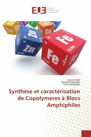 Synthèse et caractérisation de Copolymeres à Blocs Amphiphiles
