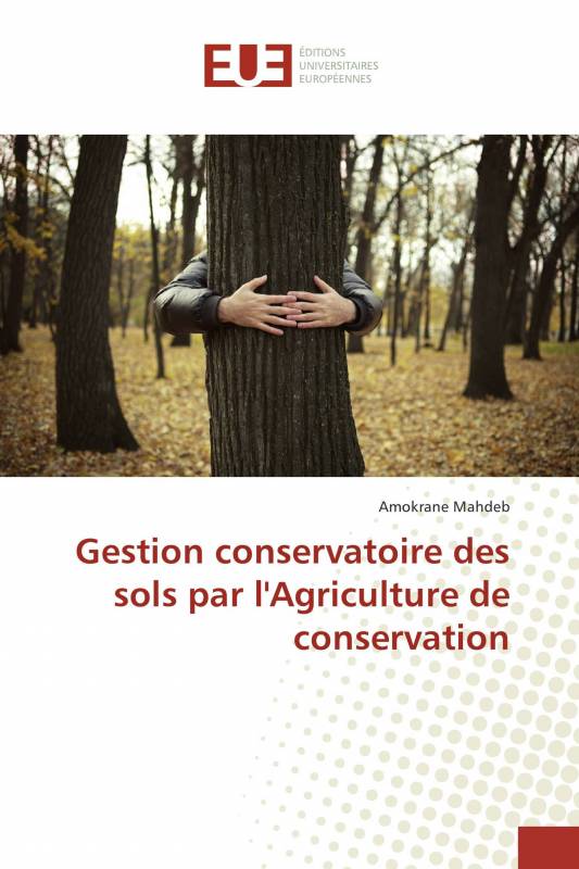 Gestion conservatoire des sols par l'Agriculture de conservation